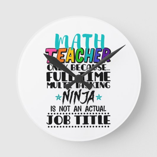 Mathematiklehrer nur wegen Vollzeit-Multitasking Runde Wanduhr (Vorderseite)