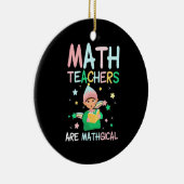 Mathematiklehrer sind Mathiker Keramik Ornament (Rechts)