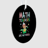 Mathematiklehrer sind Mathiker Ornament (Vorderseite)