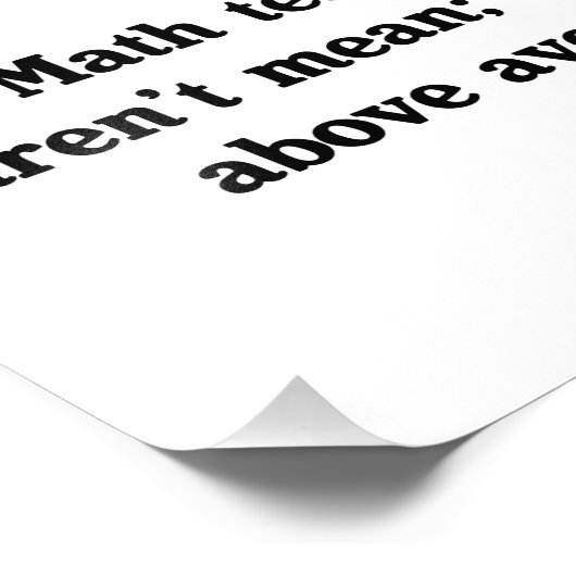 Mathematiklehrer sind überdurchschnittlich fotodruck (Ecke)