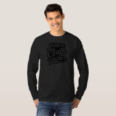 Mathematiklehrer T-Shirt (Vorne ganz)