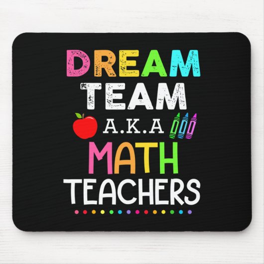 Mathematiklehrer träumen Team Aka Mathematik Lehre Mousepad (Vorne)