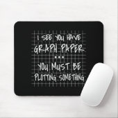 Mathematiklehrer, Zurück zur Schule, ich sehe dich Mousepad (Mit Mouse)