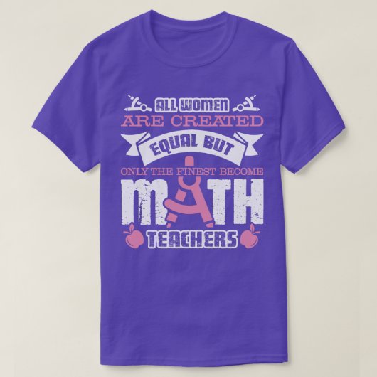 Mathematiklehrerinnen Finest Frauen werden Mathema T-Shirt (Design vorne)
