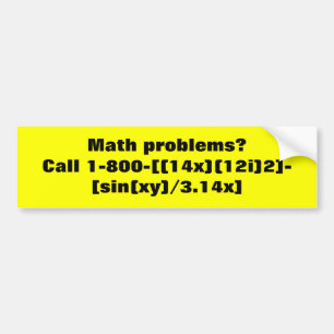 Mathematische Probleme?  Anruf 1-800- [(14x) (12i) Autoaufkleber