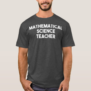 Mathematischer Lehrer 1391 T-Shirt