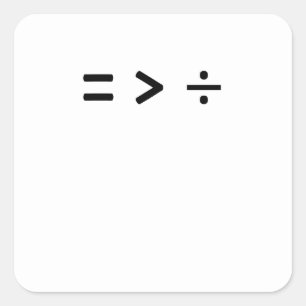 Mathematisches Gleichzeichen größer als Dividend Quadratischer Aufkleber
