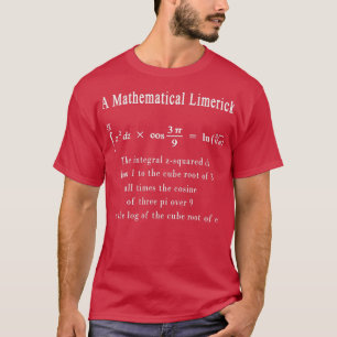 Mathematisches Limerick Mah Geek Nerd Geschenk spr T-Shirt