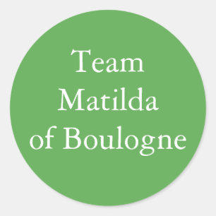 Matilda von Boulogne, Königin von England Runder Aufkleber