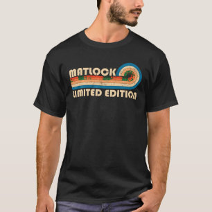 MATLOCK Nachname Retro Vintag 80er 90s Geburtstags T-Shirt