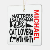 Matress Salesman Lieben Cats CUSTOM Keramikornament (Links)