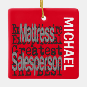 Matress Salesperson Extraordinaire CUSTOM Keramikornament