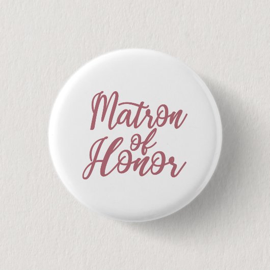 Matron of Honey Junggeselinnen-Abschied Bridal Wed Button (Vorderseite)