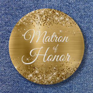 Matron of Honor Glittery Gold Foil Button
