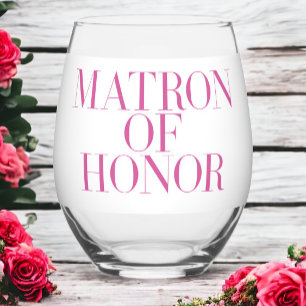 Matron of Honor Pink Moderne Elegant Personalisier Weinglas Ohne Stiel