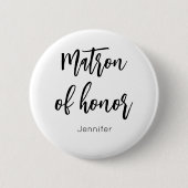 Matron of Honor Schwarz-weiß Wedding Button (Vorderseite)