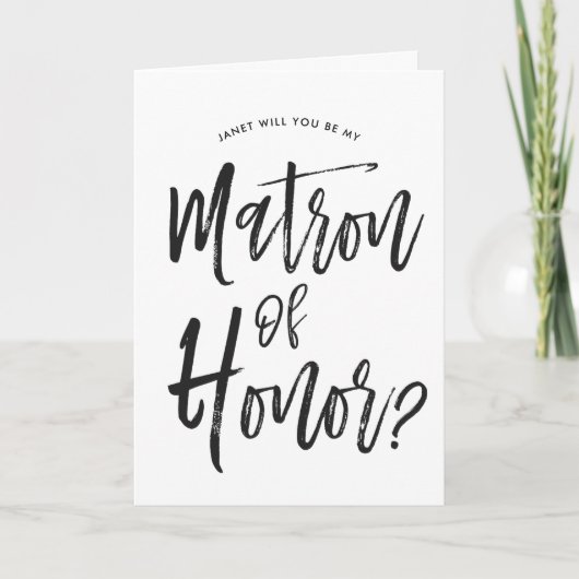 Matron of Honor Script Style Custom Wedding Karte (Vorderseite)