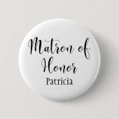 Matron of Honor Script Typografy w/ Name (30) Button (Vorderseite)