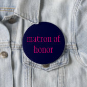 "Matrone der Ehre" Knopf Button (Beispiel)