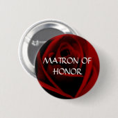 MATRONE DER EHRE - Scarlet-Rosenknopf Button (Vorne & Hinten)