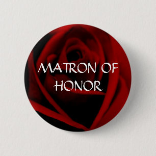 MATRONE DER EHRE - Scarlet-Rosenknopf Button