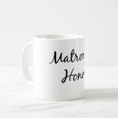 Matrone der EhrenTasse Kaffeetasse (Vorderseite Links)