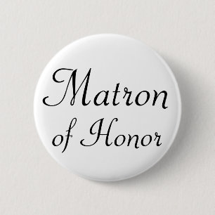 Matrone von EhrePinback Knopf Button