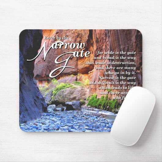 Matt.7: 13-14 schmale Tor-Mausunterlage Mousepad (Mit Mouse)