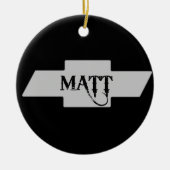 Matt Chevy-Ornament Keramikornament (Vorne)