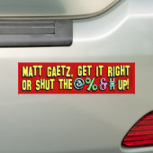 Matt Gaetz, die @%&# hochfahren! Autoaufkleber (Auf Auto)