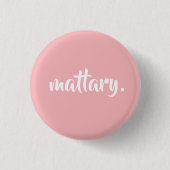 ♕ mattary. ♕ button (Vorderseite)