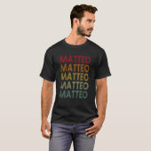Matteo Retro Name Spaß Nickname T-Shirt (Vorne ganz)