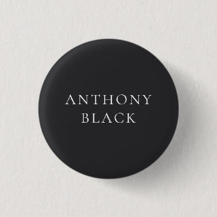 Mattes Schwarz Minimalistisches Einfaches Elegante Button