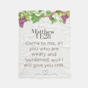 Matthäus 11:28 Kommt her zu mir Schrift   Rebenzwe Fleecedecke