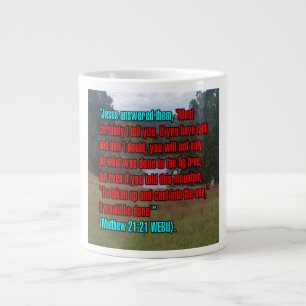 Matthäus 21:21 WEBU Mug Jumbo-Tasse