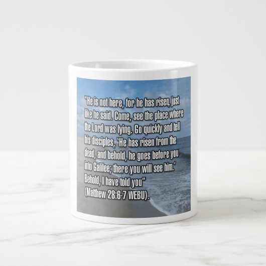 Matthäus 28:6-7 WEBU Mug Jumbo-Tasse (Vorderseite)
