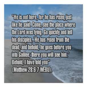 Matthäus 28:6-7 WEBU Poster