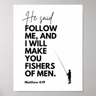 Matthäus 4:19 Fischer der Menschen Bibelvers Folge Poster
