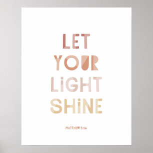 Matthäus 5:16 Lasst euer Licht leuchten Poster