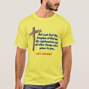 Matthäus 6:33 Kreuz T-Shirt
