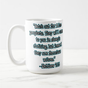 Matthäus 7:15 Hütet euch vor falschen Propheten Kaffeetasse