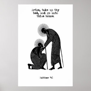 Matthäus 9 6 Heilung Kunst Druck Erhebe dich Nimm  Poster
