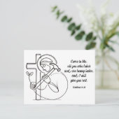 Matthew 11:28 All you Who Labor Scripture Postkarte (Stehend Vorderseite)