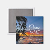 Matthew 11:28 Bibel Verse Palmen Sonnenuntergang Magnet (Vorderseite/Rückseite)