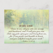 Matthew 11:28 Komm zu mir, ich werde dir Erholung  Postkarte (Vorderseite)