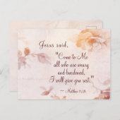 Matthew 11:28 Kommt zu mir alle, die müde sind, fl Postkarte (Vorne/Hinten)