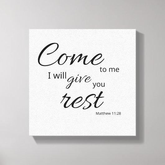 Matthew 11:28 Leinwand | Dir Ruhe geben (Vorderseite)
