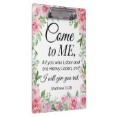 Matthew 11:28 Motivierend Bibelverse Rose Klemmbrett (Rechts)