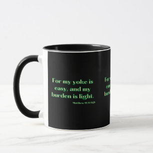 Matthew 11:30 KJV Bible Scripture Zwei-Tone-Tasse Tasse