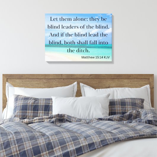 Matthew 15:14 Bibelverse KJV Gemälde Kunst Leinwanddruck (Insitu (Schlafzimmer))